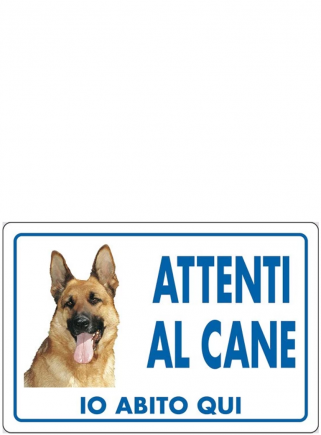 Cartello "Attenti al cane PASTORE" - 1