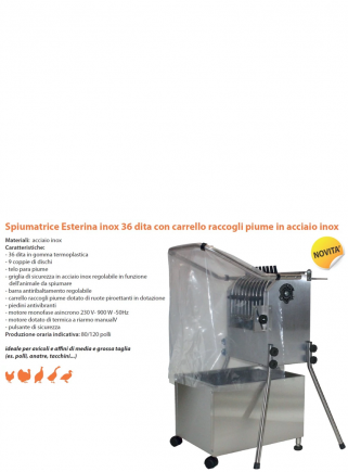 Esterina INOX 36 fingers plucking machine with grill and stainless steel tank for chickens