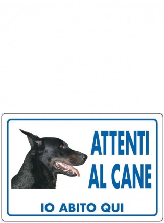 Cartello "Attenti al cane DOBERMAN" - 1